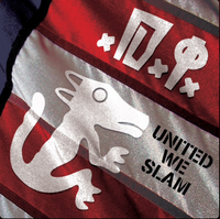 D.I. - United We Slam