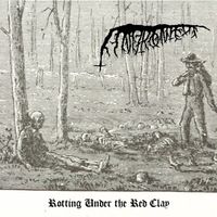 Andronicus - Rotting Under the Red Clay