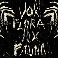 Ece Canlı - Vox Flora, Vox Fauna