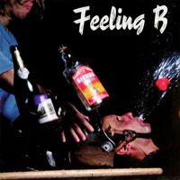 Feeling B - Wir kriegen euch alle