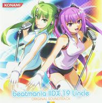 Various Artists - beatmania IIDX 19 Lincle ORIGINAL SOUNDTRACK
