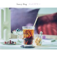 Saucy Dog - バットリアリー