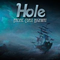 Hole - Pacific Coast Highway