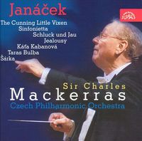 Charles Mackerras / Czech Philharmonic Orchestra - Jan&aacute;ček: The Cunning Little Vixen; Sinfonietta; Schluck und Jau; Jealousy; K&aacute;ta Kabanov&aacute;; Taras Bulba; S&aacute;rka