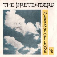 Pretenders - Message of Love