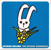 Patrick Wilson - The Special Goodness