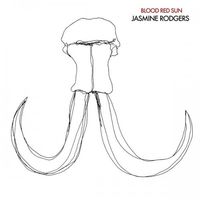 Jasmine Rodgers - Blood Red Sun