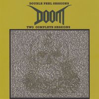 Doom - Double Peel Sessions