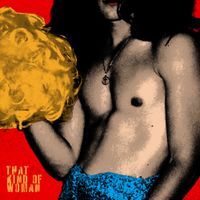 The Scarlet Opera - That Kind Of Woman