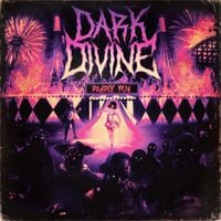Dark Divine - Deadly Fun