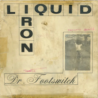 Dr. Footswitch - Liquid Iron