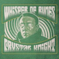 Whisper Of Runes - Crystal Knight