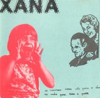 Xana - As Meninas Boas V&atilde;o Para O C&eacute;u, As M&aacute;s Para Toda A Parte