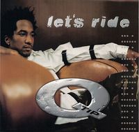 Q-Tip - Let's Ride