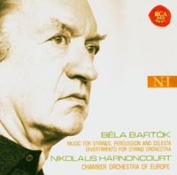 Chamber Orchestra Of Europe / Nikolaus Harnoncourt - B&eacute;la Bart&oacute;k: Music for Strings, Percussion and Celesta; Divertimento for String Orchestra