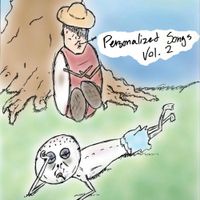 Dan & Drum - Personal Songs, Vol. 2