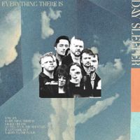 Day Sleeper - Everything There Is