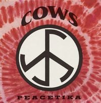 Cows - Peacetika