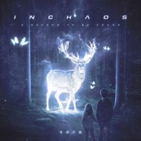 Inchaos - A Reason To Be Found