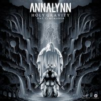 Annalynn - Holy Gravity (feat. CJ McMahon