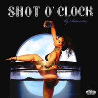 Saweetie - Shot O' Clock