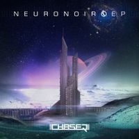 ChaseR - Neuronoir EP