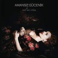 Ceylan Ertem - Amansız G&uuml;cenik