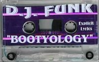 DJ Funk - Bootyology
