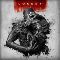 Lokust - Infidel