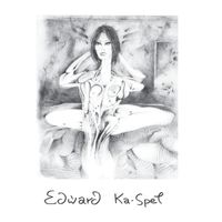 Edward Ka-Spel - Eyes! China Doll