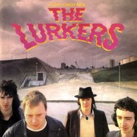 The Lurkers - God's Lonely Men