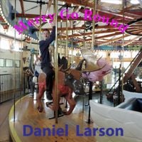Daniel Larson - Merry go round