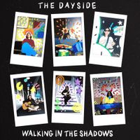 The Dayside - Walking in the Shadows