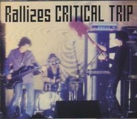 Les Rallizes D&eacute;nud&eacute;s - Critical Trip