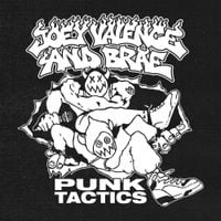 Joey Valence & Brae - PUNK TACTICS