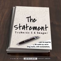TruWerdz X K Banger - The Statement