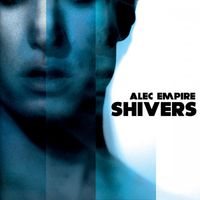Alec Empire - Shivers