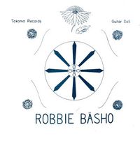 Robbie Basho - The Seal of the Blue Lotus