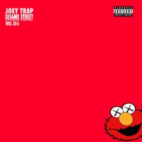 Joey Trap - Sesame Street (Extended Version)