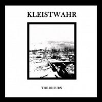 Kleistwahr - The Return