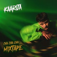 K&auml;&auml;rij&auml; - Cha Cha Cha Mixtape