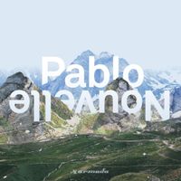 Pablo Nouvelle - All I Need