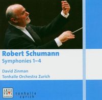 David Zinman & Tonhalle-Orchester Zürich - Robert Schumann: Symphonies 1-4