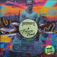 Destructo - Future Funk