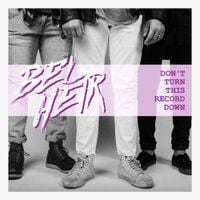 Bel Heir - Don't Turn This Record Down