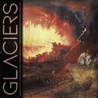 Glaciers - Heatwave