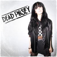 Dead Posey - Freak Show - EP