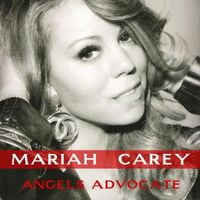 Mariah Carey - Angels Advocate