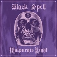 Black Spell - Walpurgis Night