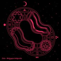 Zeta - Magia Infinita (​無​限​の​魔​法​)